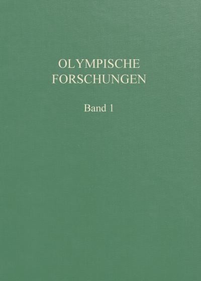 Titelbild für Olympische Forschungen: Dem Andenken Wilhelm Dörpfelds 26. XII. 1853-25. IV. 1940