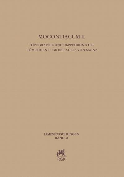 Umschlag des Bandes 31 der Limesforschungen. Titel Mogontiacum II