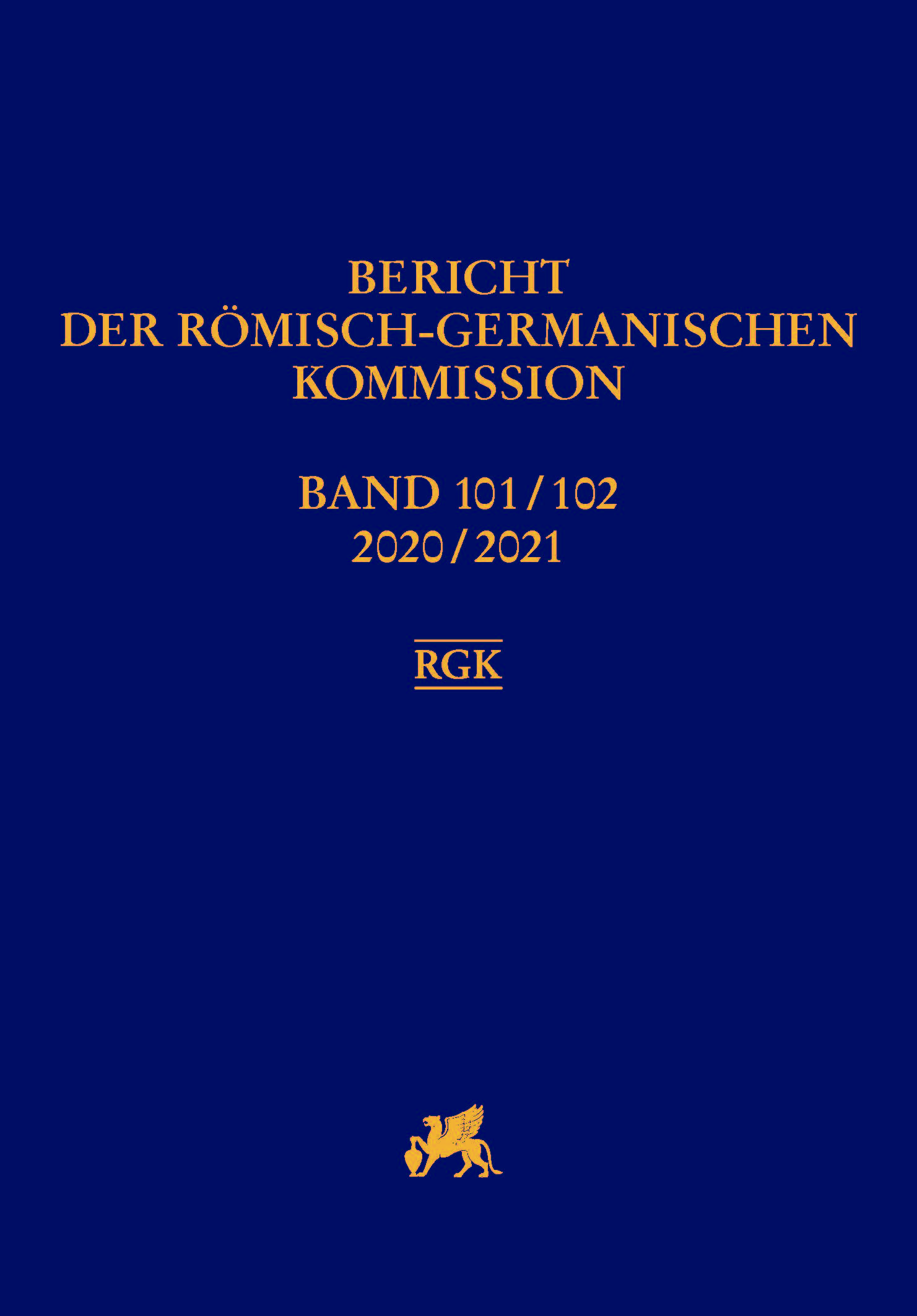 					Ansehen Bd. 101/102 2020/21(2023): Bericht der Römisch-Germanischen Kommission
				