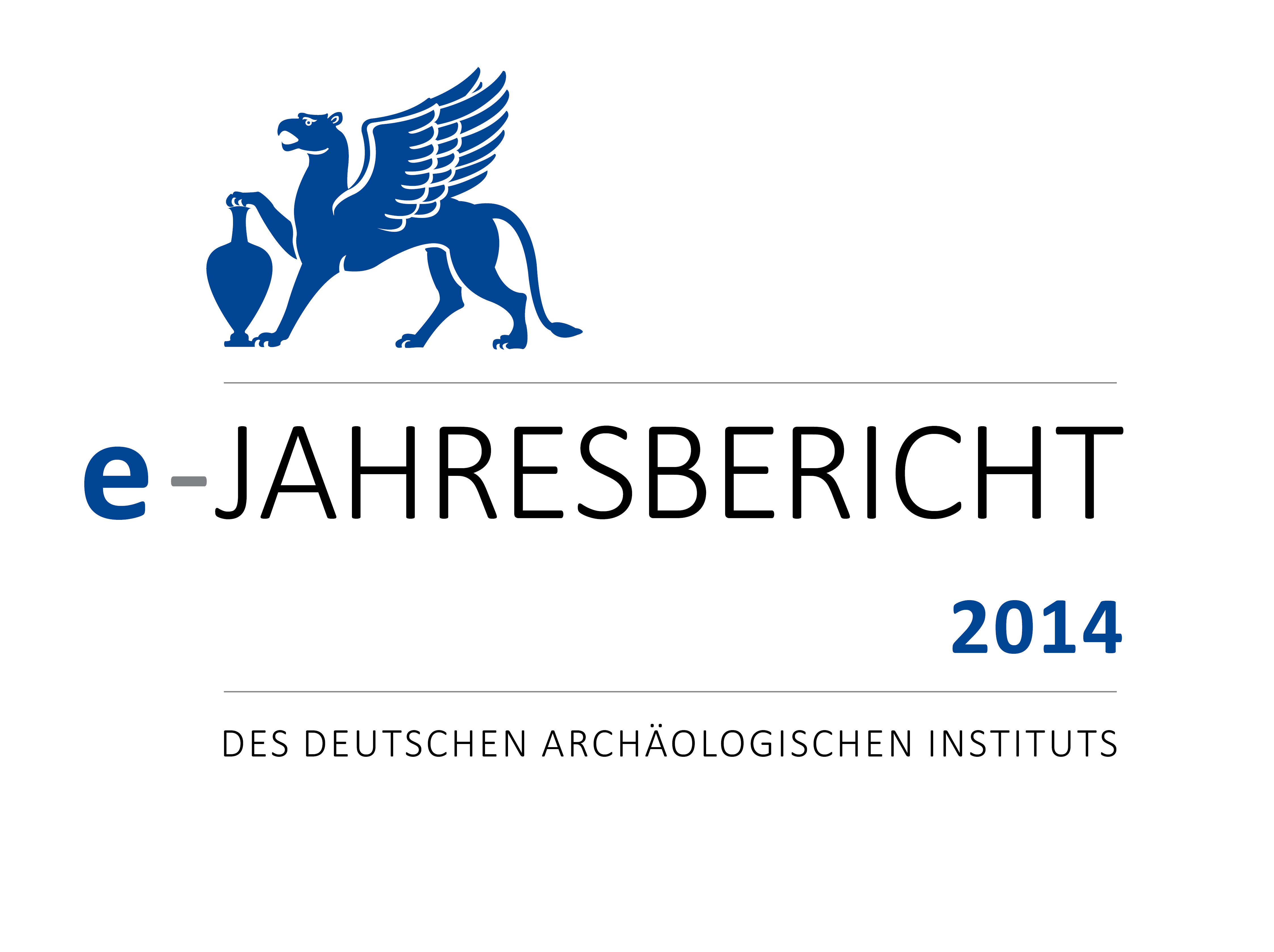 					Ansehen e-Jahresbericht 2014 des Deutschen Archäologischen Instituts
				